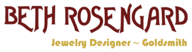 Designer Jewelry by Beth Rosengard, Jewelry Designer